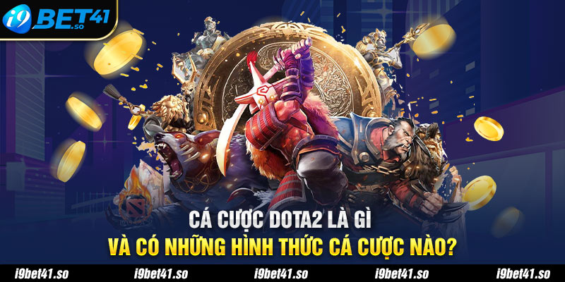 cá cược Dota2