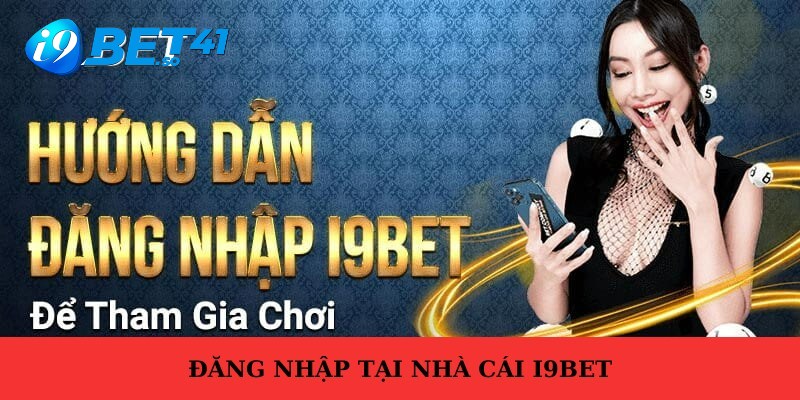 Cần lưu ý những vấn đề gì khi đăng nhập i9BET?